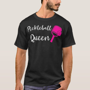 Pickleball Queen Pickleball Player spelar upp Pick T Shirt