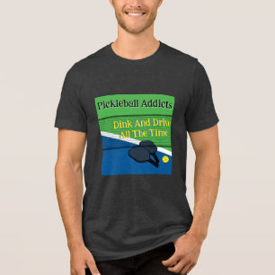 Pickleball säger Dink och kör hela tiden T Shirt