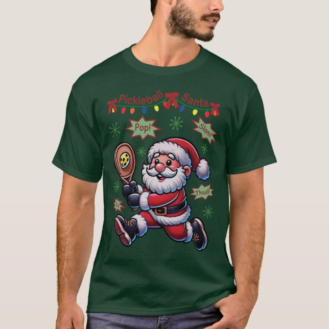 Pickleball Santa Claus Christmas T Shirt (Framsida)
