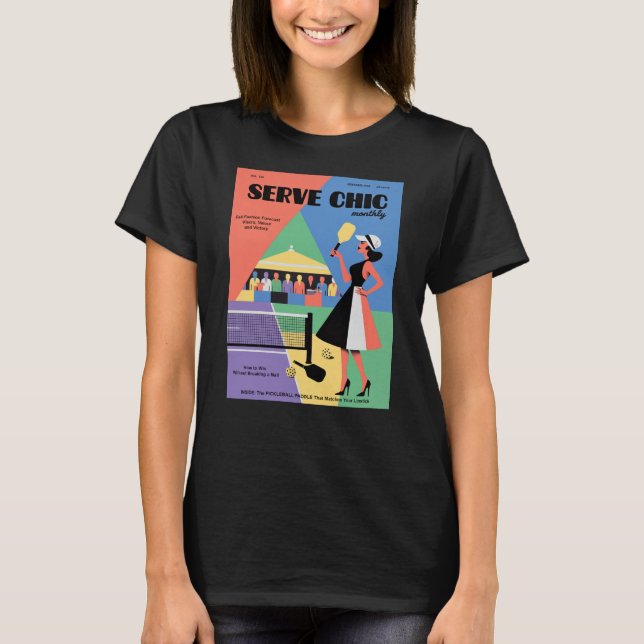 Pickleball Serve Chic Modeaffisch T Shirt (Framsida)