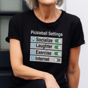 Pickleball Settings socialiserar skrattövningar T Shirt