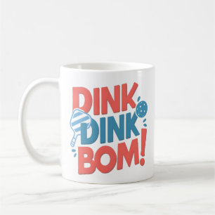 Pickleball slogan Dink Dink Boom Funny Pickleball Kaffemugg
