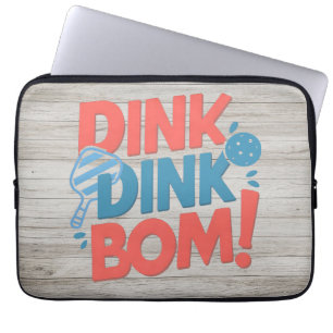 Pickleball slogan Dink Dink Boom Funny Pickleball Laptop Fodral