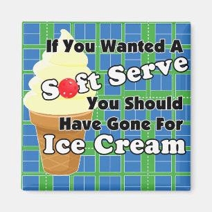 Pickleball Soft ? Gå till Ice Cream istället Magnet