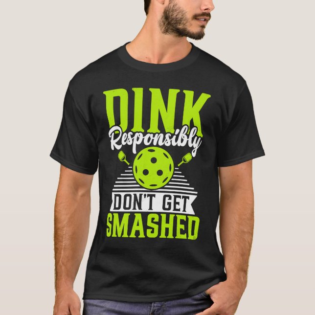Pickleball Sport Saying Don't Get Smashed Men's Pi T Shirt (Framsida)