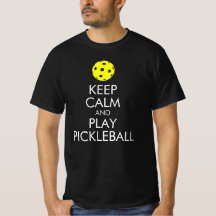 Pickleball T-shirt: Behållans Lugn och spela Pickl