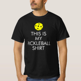 Pickleball T-shirt: "Det här är min Pickleball Shi T Shirt