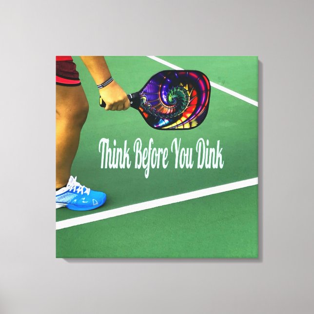 Pickleball Tänka innan du dricker Canvastryck (Framsida)