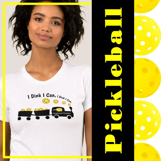 Pickleball-träning jag tror jag kan Gult Boll T Shirt (pickleball training - I dink I can - yellow pickleballs)