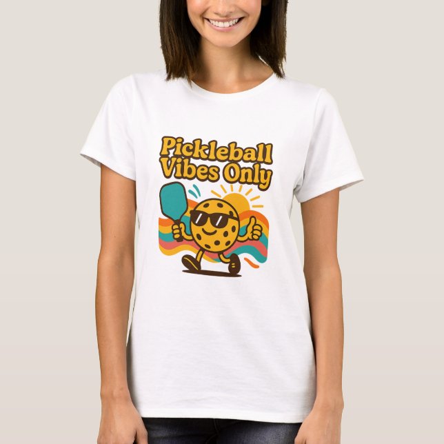 Pickleball Vibes Endast 2025 T Shirt (Framsida)