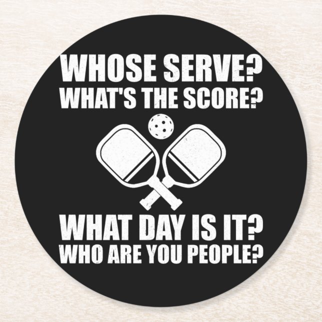 Pickleball Whose Serve Score League Pickleball Underlägg Papper Rund (Framsidan)