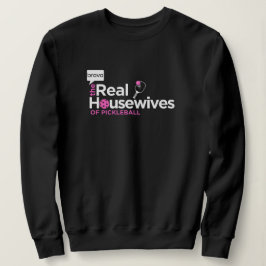 Pickleball Women's Sweatshirt T Shirt