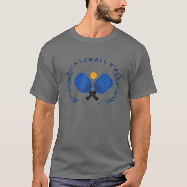 PICKLEBALL Y'all Funny Paddle Boll Pickle-PM T Shirt (Framsida)