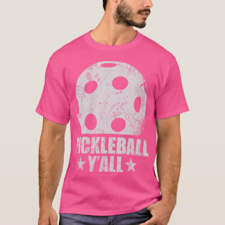 Pickleball Yall T Shirt