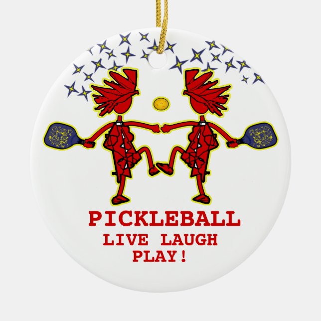 Pickleballl Live Laugh Play Ceramic Ornament (Framsidan)