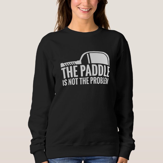 Pickleballspelare Paddeln är inte problemet Pi T Shirt (Framsida)