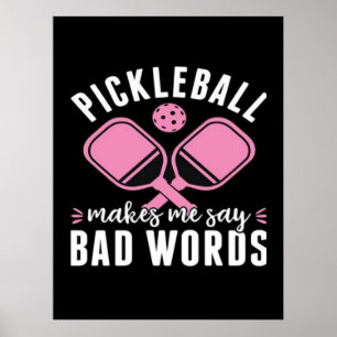 Pickleballspelare Pickleball Får Mig Att Säga Dåli Poster