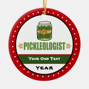 PICKLEOLOGIST Funny Pickle Älskare Julgransprydnad Keramik