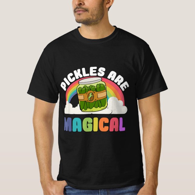 Pickles Are Magical  T Shirt (Framsida)
