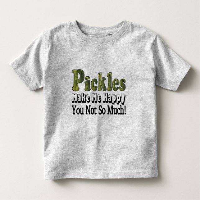 Pickles gör mig Lycklig T-shirt (Framsida)