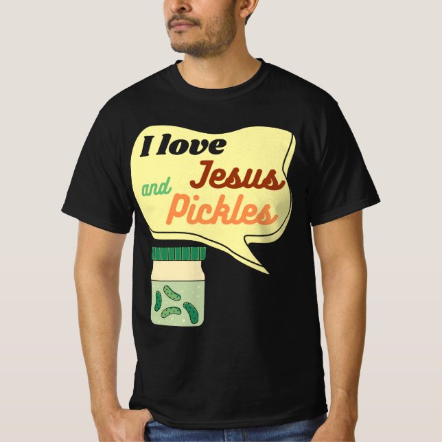 Pickles och Jesus Religiösa T Shirt (Framsida)