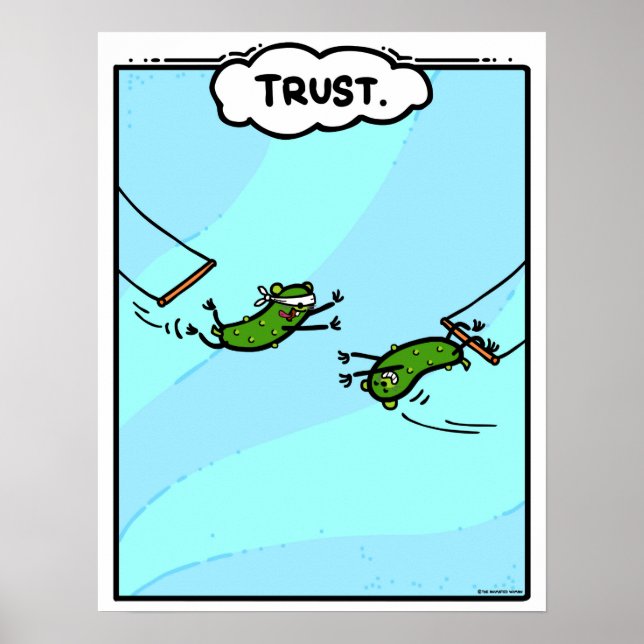 PickleWeasels TRUST-Poster Poster (Framsidan)