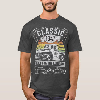 Pickupa Lastbil Manar Kvinnor 75:e födelsedag Born T Shirt