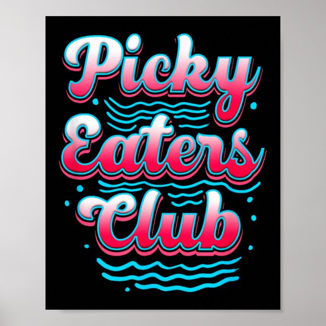 Picky Eater-Klubb Funny Kid Picky Eater-kokning Pi Poster (Framsidan)
