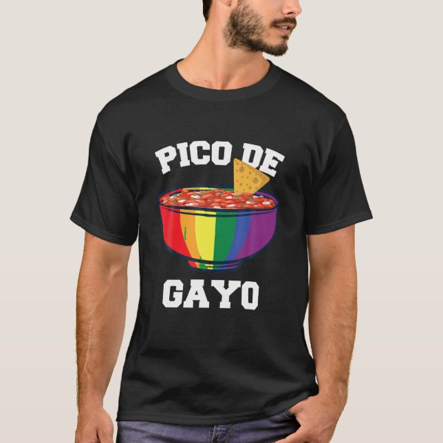 Pico de Gayo Mexican och Gay T Shirt (Framsida)