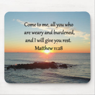 PICTURESQUE MATTHEW 11"28 SCRIPTURE VERSE MUSMATTA