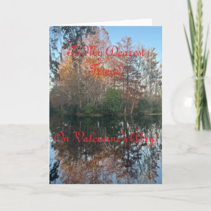 Picturesque Scenery, Friend Valentine Card Kort