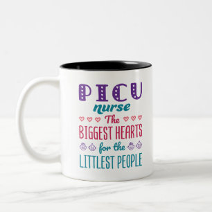 PICU Nurse the Biggest Hearts for Littlest People Två-Tonad Mugg