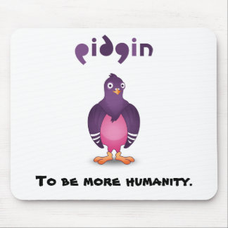 Pidginmousepad 1 musmatta