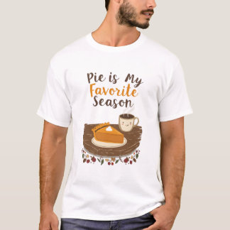 Pie is My Favorite Season T Shirt