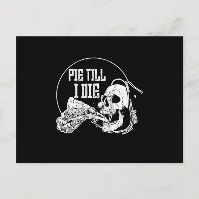 Pie Til I Die Grim Reaper Pizza Skiva Vykort (Framsida)