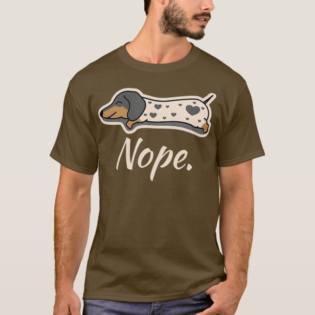 Piebald Dachshund Hund Lazy Nope Dachsie Wiener T Shirt (Framsida)