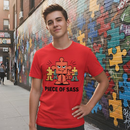 Piece of Sass – Funny Puzzle Character Design T Shirt