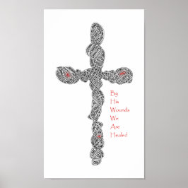 Pierced - Isaiah 53:5b Poster