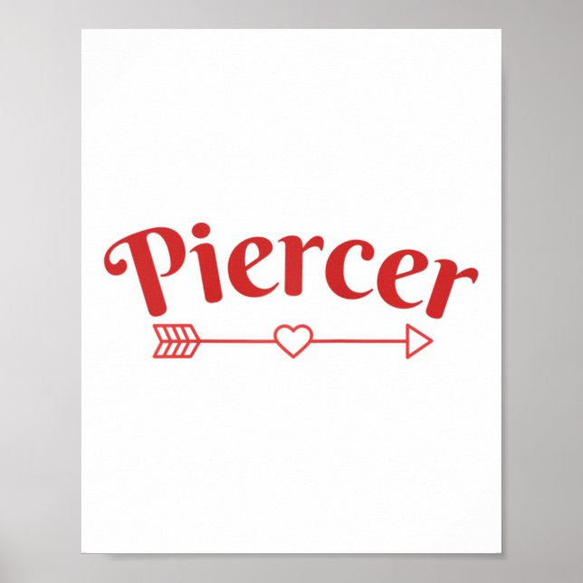 Piercer Arrow Heart Professionell Piercing Shop Re Poster (Framsidan)