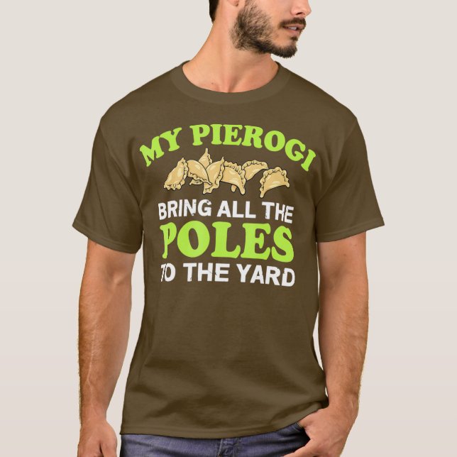 Pierogi Dyngus Day T Shirt (Framsida)