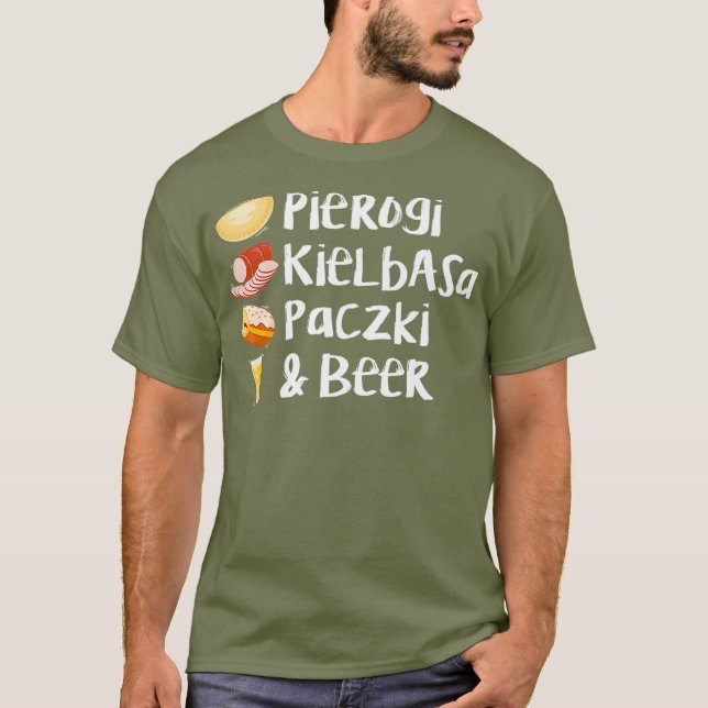 Pierogi Kielbasa Paczki Beer Kärlek Filling T Shirt (Framsida)