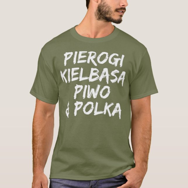 Pierogi Kielbasa Piwo Polka Dyngus Day Premium T Shirt (Framsida)