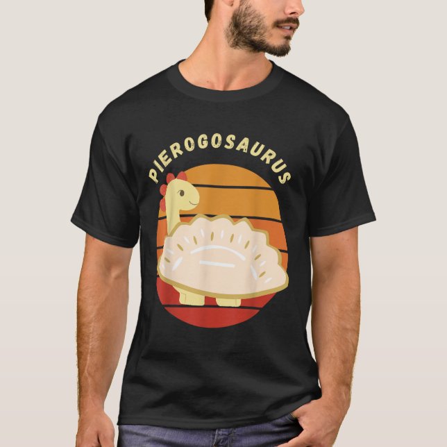 Pierogi polska Pierogosaurus Polen Dumplings Pier T Shirt (Framsida)