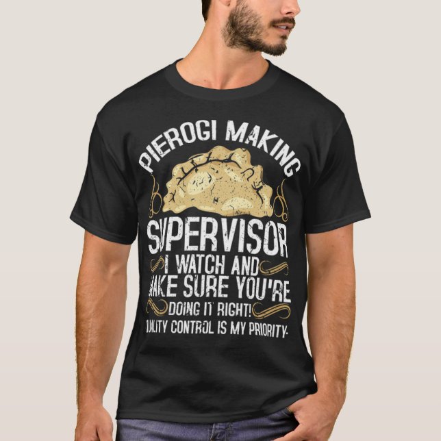 Pierogi Skapar Supervisor Poland Food Baker donut T Shirt (Framsida)