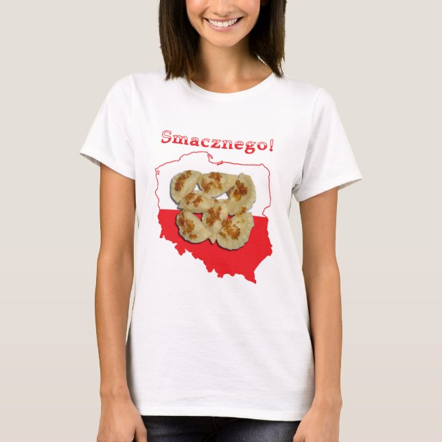 Pierogi Smacznego polska Karta Tee Shirt (Framsida)