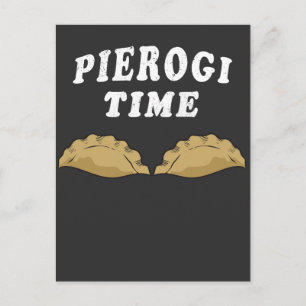 Pierogi Time Pierogi Makers Gift Poland Foodie Vykort