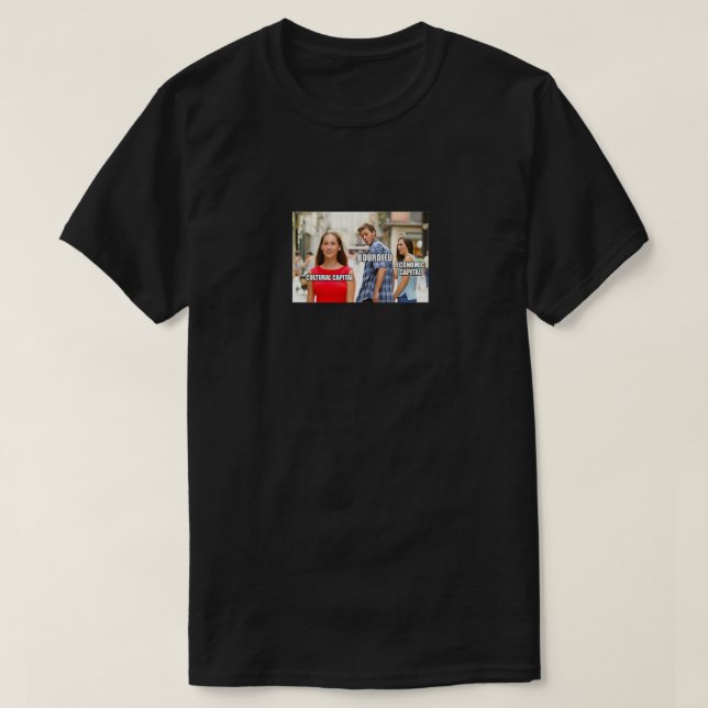 Pierre Bourdieu Sociology Meme T Shirt (Design framsida)