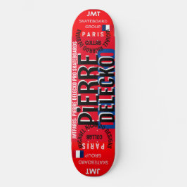 PIERRE DELECKO JMT PARIS 8 1/4-tums Skateboard Dec