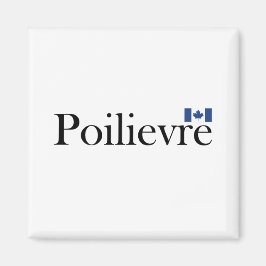 Pierre Poilievre Officiell Canadian Flagga Magnet