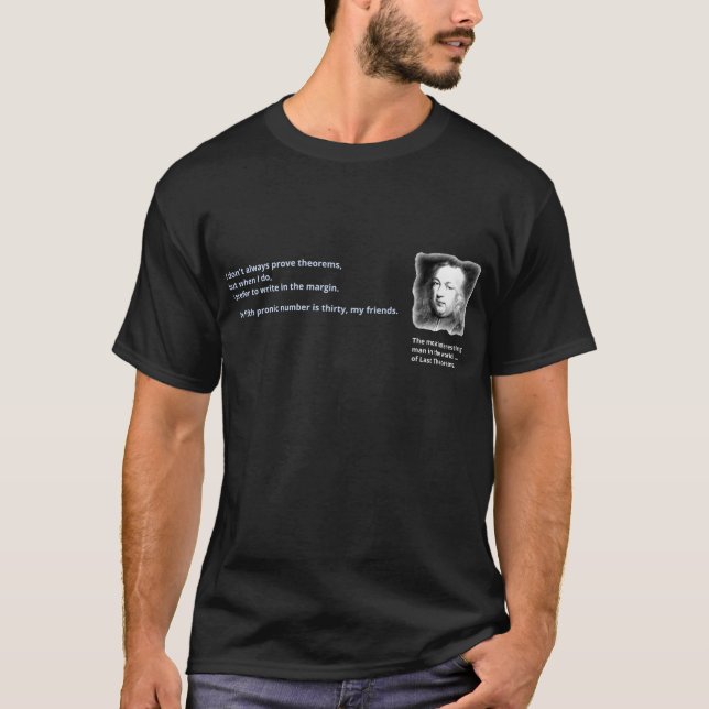 Pierres de Fermat sist theorem Tee Shirt (Framsida)